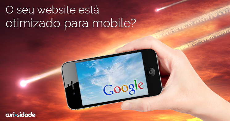 Mobile friendly! Google privilegia websites que funcionem em mobile